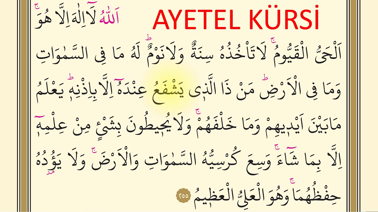 Ayetel Kürsi’nin Hiç Bilmediğiniz Faydaları..Ayet’el Kürsi Okumadan Geçmeyin