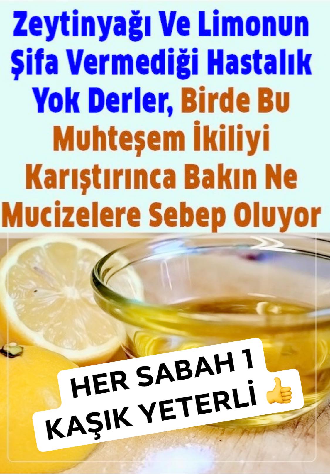 Zeytinyağı Ve Limonu Karıştırmanın Tepeden Tırnağa Her şeye Faydası Var