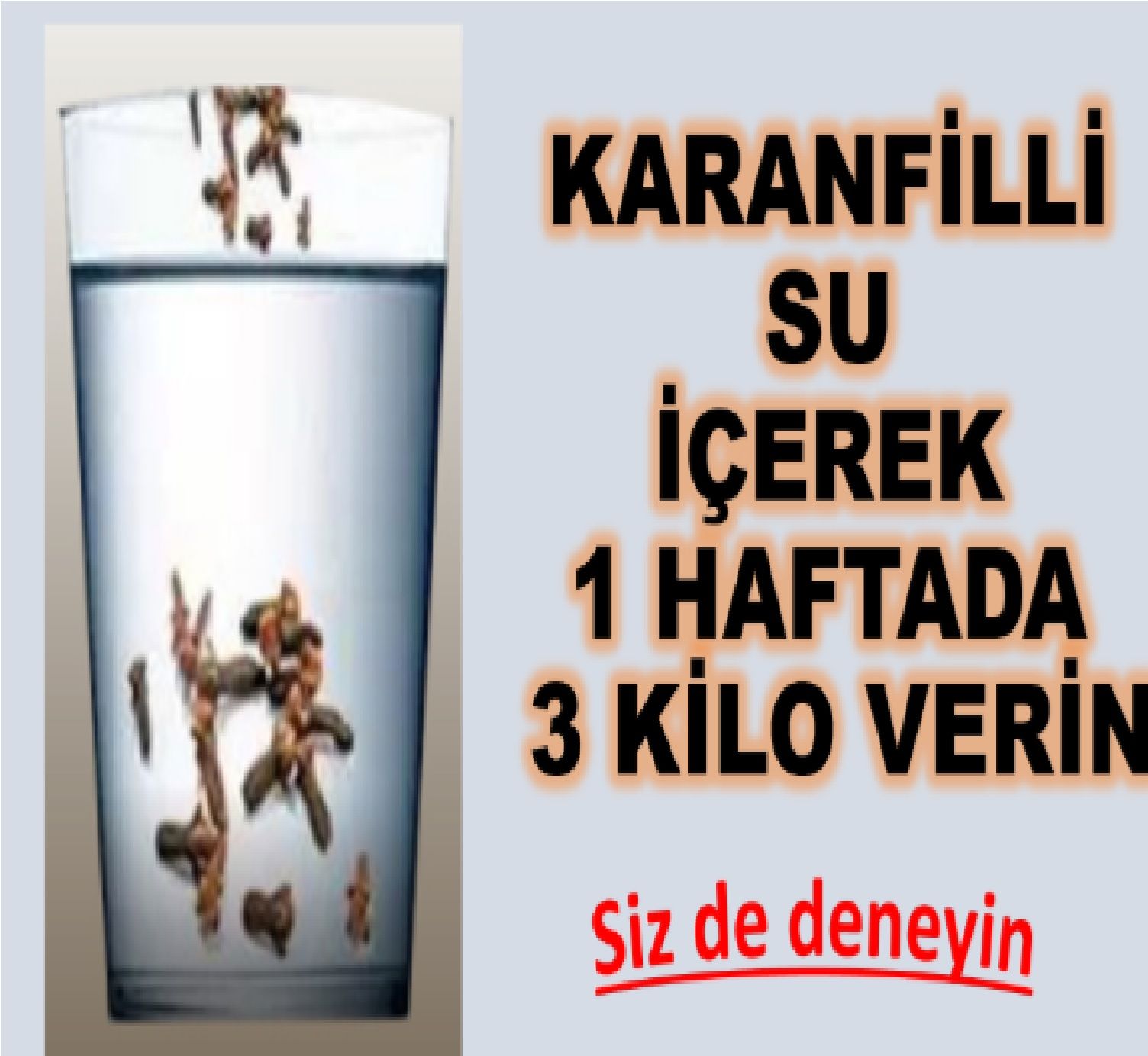 Karanfilli Su ile 7 Günde 3 Kilo