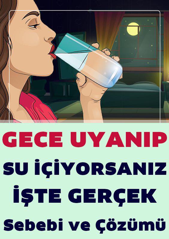 Gece Susuzluktan Uykunuz Bölünüyorsa İşte Asıl Sebebi ve Çözümü