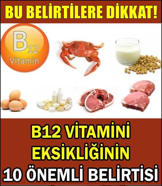 B12 Vitamin eksikliğinin önemli belirtileri ve tedavi yöntemi