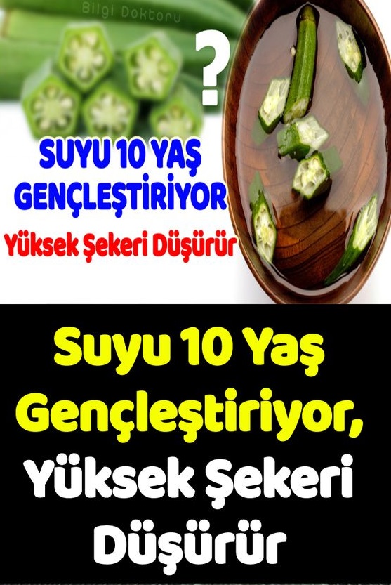 Suyu 10 Yaş Gençleştiriyor, Yüksek Şekeri Düşürür