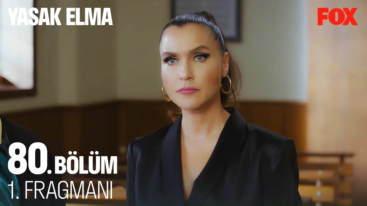 Yasak Elma 80. Bölüm 1. Fragmanı