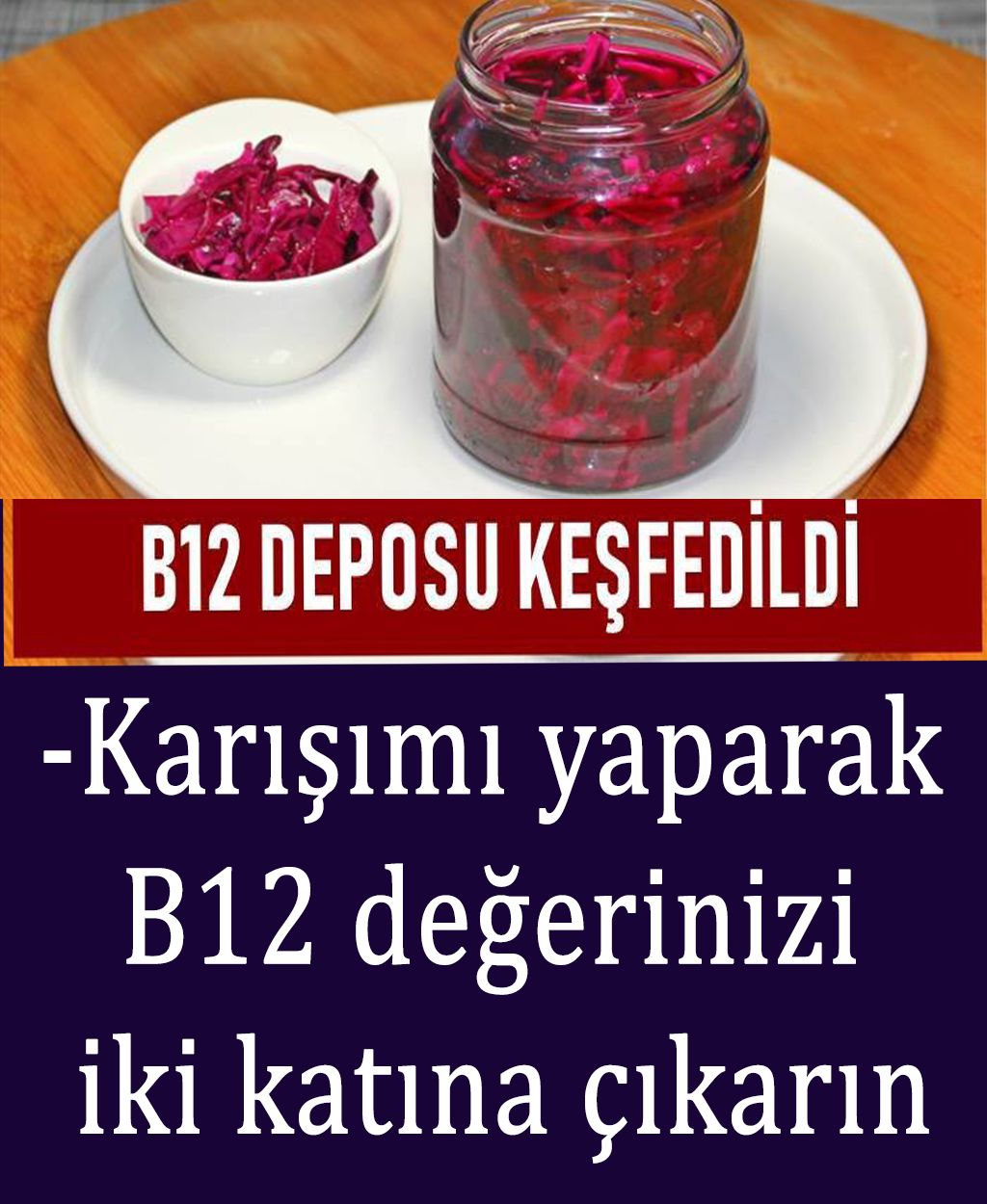 Karışımı yaparak B12 değerinizi iki katına çıkarın