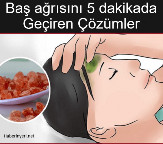 Baş Ağrısını 5 Dakikada Geçiren Çözüm