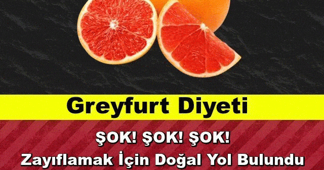 3 Günde 5 Kilo Ve 14 Günde 12 Kilo Verdiren Greyfurt Diyeti Listesi