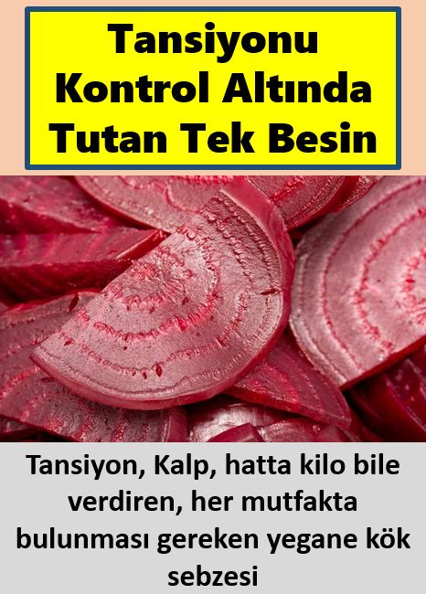 Kırmızı Pancarın Öyle Faydaları Var ki Evinizden Eksik Etmeyin