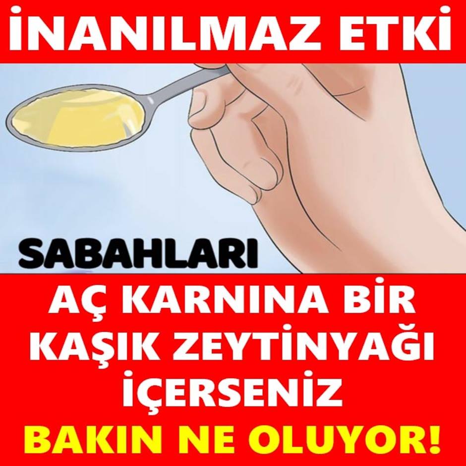 Her sabah bir kaşık zeytinyağı