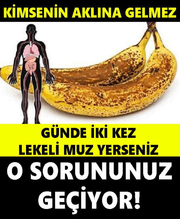 Bir ay boyunca günde iki tane lekeli muz yerseniz vücudunuzda neler değişir