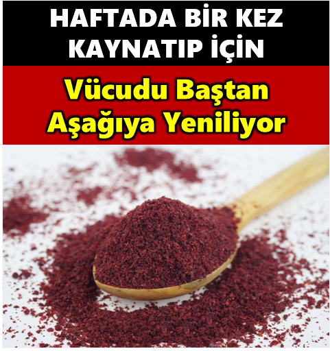 Haftada 1 Sefer Kaynatıp İçin Vücudu Baştan Aşağıya Yeniliyor