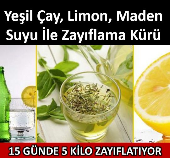 Maden Suyu, Yeşil Çay ve Limon ile Zayıflama Çayı