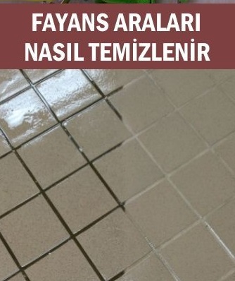 Fayans araları nasıl temizlenir işte pratik yolu