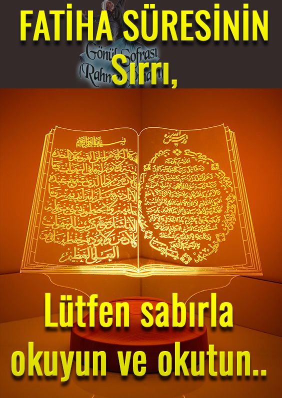 FATİHA SÜRESİNİN Sırrı, Lütfen sabırla okuyun ve okutun..