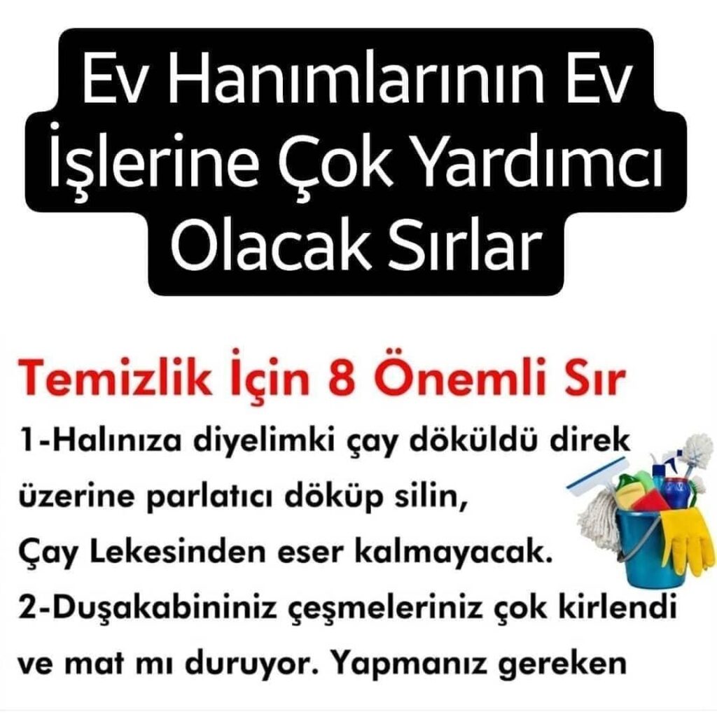 Ev Hanımlarının Ev İşlerine Çok Yardımcı Olacak Sırlar