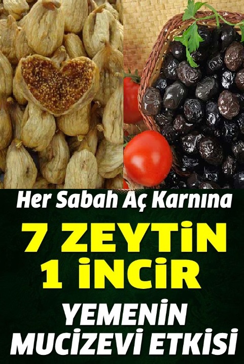 Sabahları kahvaltıdan önce 7 zeytin 1 incir yediğinizde bakın vücudunuzda ne oluyor!