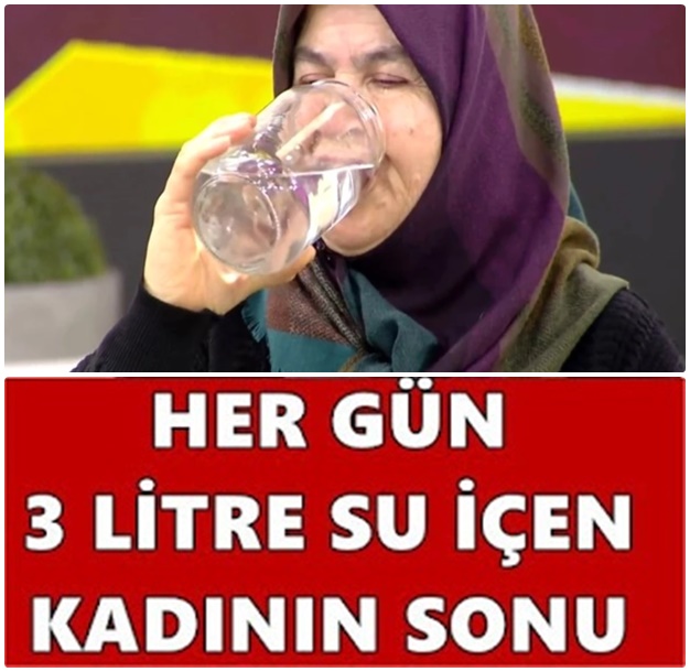 Her Gün 3 Litre Su İçen Kadının Sonu