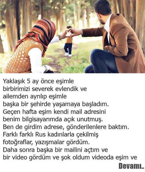 Birkaç ay önce önce eşimle birbirimizi severek evlendik