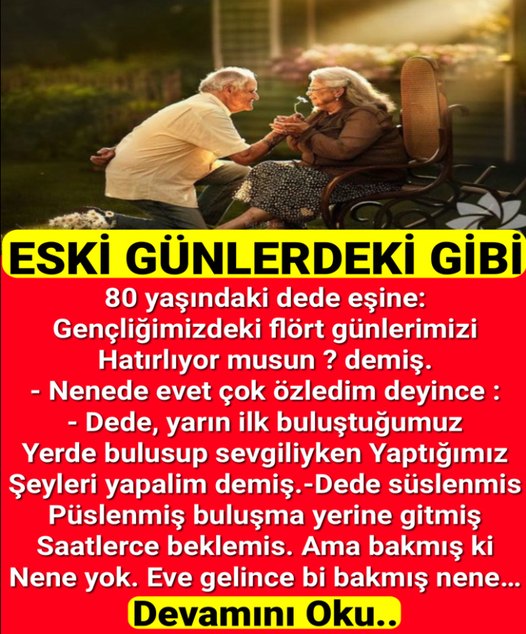 Eski Günlerdeki Gibi