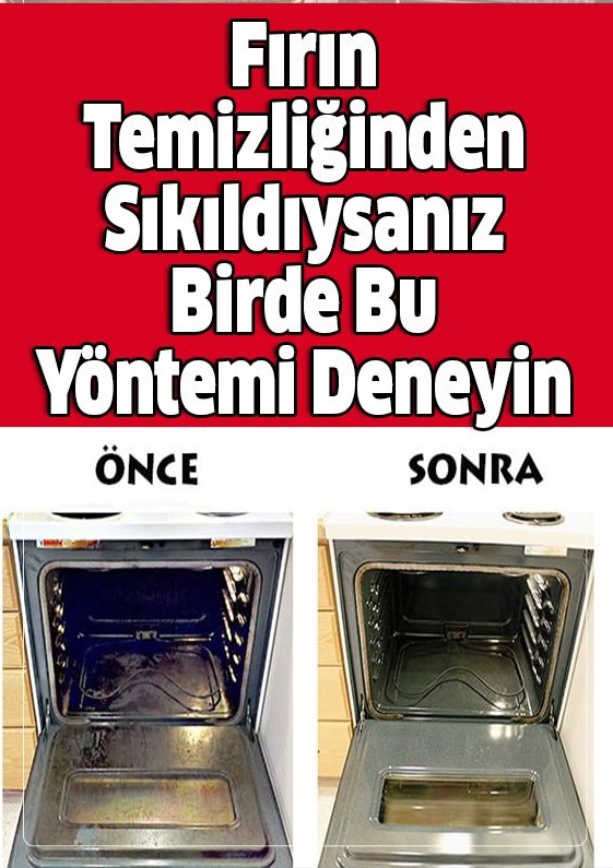 Fırın Temizliğinden Sıkıldıysanız Birde Bu Yöntemi Deneyin