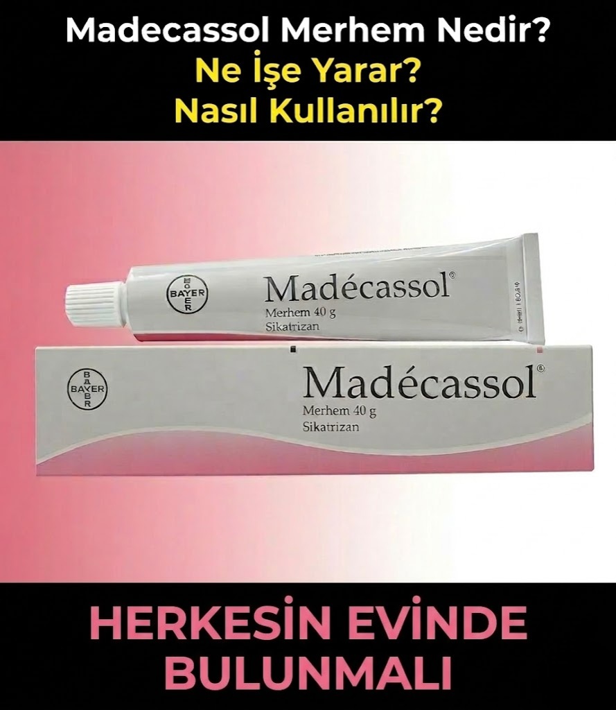 Madecassol Merhem Nedir? Ne İşe Yarar?