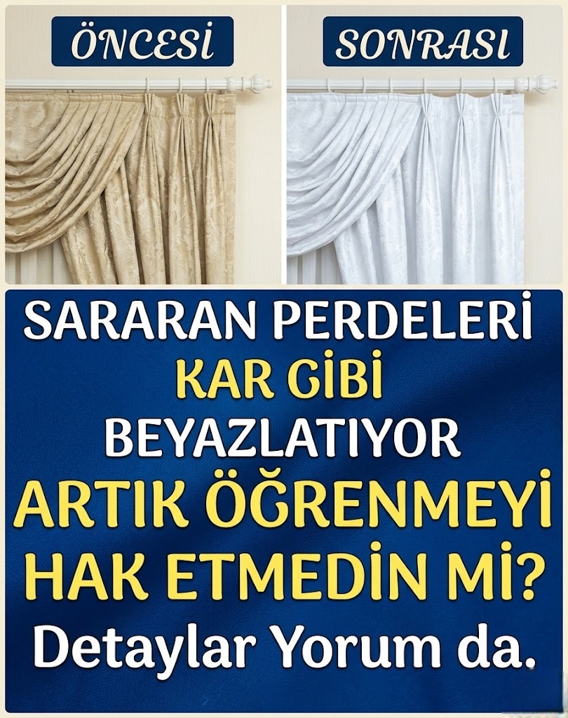 Bu Yöntemle Sararan Perdeler Kar Gibi Beyazlıyor